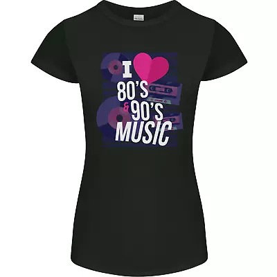 I Love 80s 90s Music Pop Rock Acid House Womens Petite Cut T-Shirt • £8.99