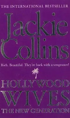 Hollywood Wives The New Generation By Jackie Collins Acceptable Used Book (Pape • £3.34