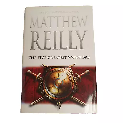 The Five Greatest Warriors Book 3 Jack West Jr Series By Matthew Reilly HC 2009 • $5