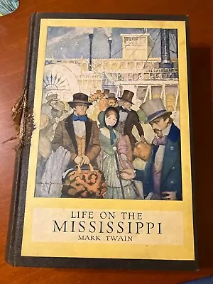 Life On The Mississippi Mark Twain 1917 Signed By Ohio River  Pilot & Others • $22