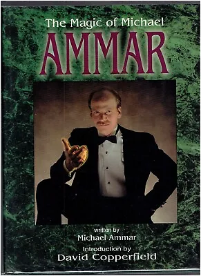 The Magic Of Michael Ammar - Rare Out Of Print Magic Book • $59.98
