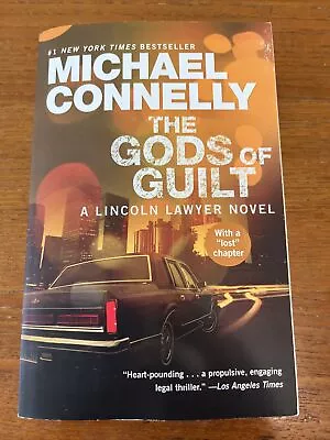 A Lincoln Lawyer Novel Ser.: The Gods Of Guilt By Michael Connelly (2014 Trade • $3.80