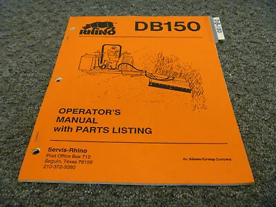 Rhino DB150 Ditch Bank Mower Parts Catalog Owner Operator Maintenance Manual • $139.30