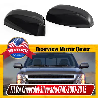 For 2007 2008-2013 Chevy Silverado GMC Sierra Gloss Black Side Mirror Cover Cap • $29.99
