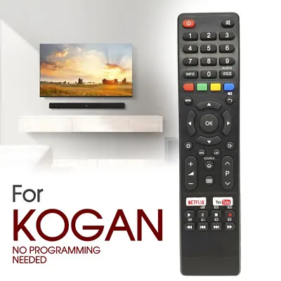 NEW Replacement TV Remote Control For Kogan Smart TV With NETFLIX + YOUTUBE Key • $13.99