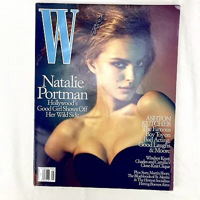 W Magazine May 2005 Natalie Portman Hollywood's Good Girl & Ashton Kutcher • $9.29