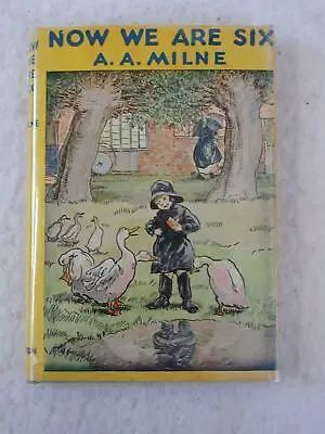 $15.96 • Buy A.A. Milne NOW WE ARE SIX  E.E. Dutton Illustrated By E. H. Shepard HC/DJ