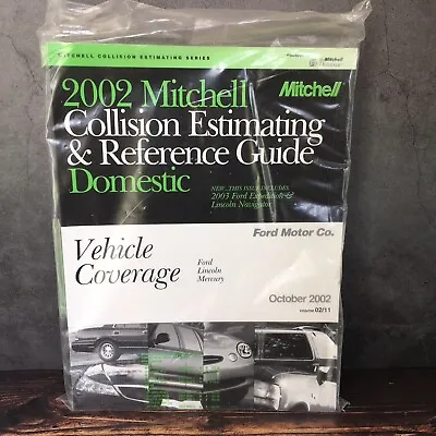 2002 Mitchell Collision Estimating & Reference Guide Domestic Ford Motor Company • $17.95