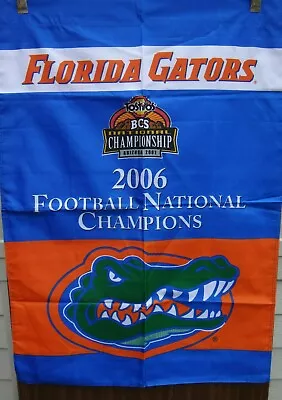 Florida Gators 2006 FOOTBALL NATIONAL CHAMPIONS DOUBLE SIDED 28 X 40 BANNER !  • $5