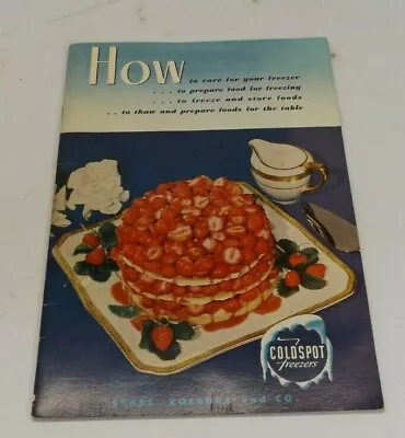 Vintage 1952 Sears Roebuck Advertising COLDSPOT FREEZER GUIDE Home Ec Dept • $5