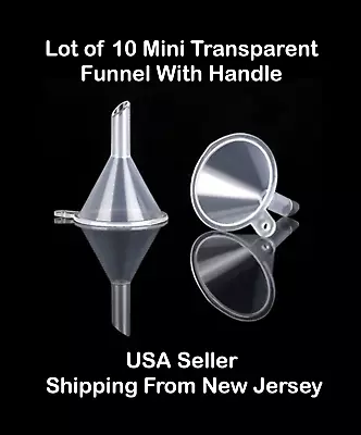 Lot Of 10 Miniature Transparent Funnels With Handles • $7.49