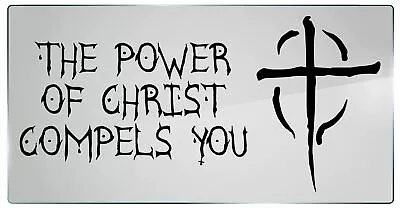 Horror Movie Quote - The Power Of Christ Compels You Vinyl Decal Car / Wall • $18.87