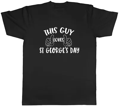 £9.99 • Buy This Guy Loves St George's Day Mens Unisex T-Shirt Tee