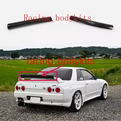 For Nissan Skyline GTR R32 Carbon Fiber Rear Spoiler Wing Gurney Flap Addon Lip • $301.76