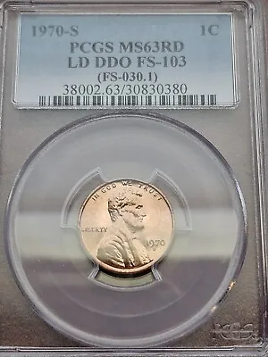 1970 S MS63RD PCGS LD DDO FS-103 (FS-030.1) Lincoln Cent • $404