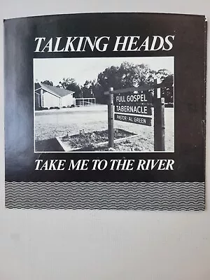 TALKING HEADS - 45-  Take Me To The River / Thank You For Sending Me An Angel • $10