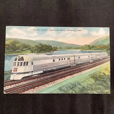 $9.99 • Buy Denver Zephyr Burlington Rout Ottumwa Iowa Train Railroad Postcard
