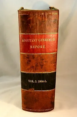 MAINE ADJUTANT GENERAL 1864 And 1865 Civil War Military Volume I • $85