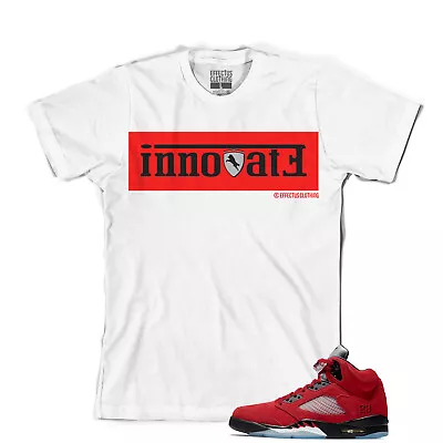 Tee To Match Air Jordan Retro 5 Raging Bulls. Innovate Tee  • $24