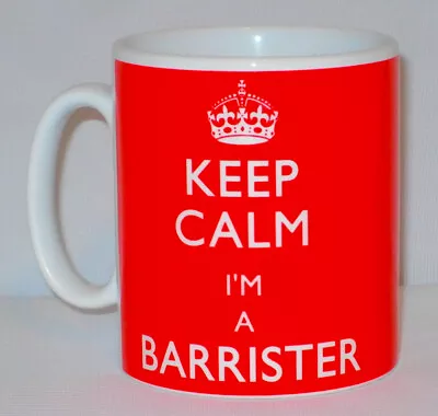 Keep Calm I'm A Barrister Mug Can Personalise Great Law Lawyer Solicitor Gift  • £10.99