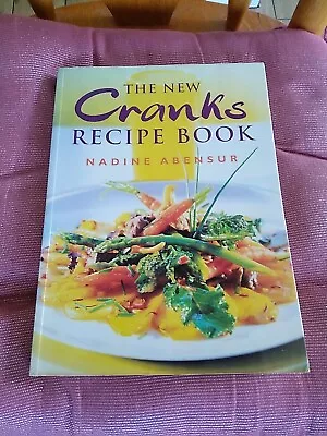 New Cranks Recipe Book By Nadine Abensur (Paperback 1997) • £2.25