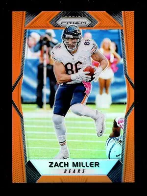 2017 Prizm Orange #143 Zach Miller 68/275 Bears • $2.79