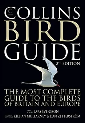 Collins Bird Guide By Lars Svensson Killian Mullarney Dan Zetterström Peter • £6.92