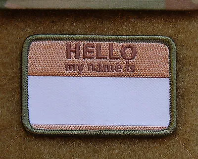 HELLO MY NAMES IS... Multicam Embroidered Uniform Patch Hook Backing • $7.50