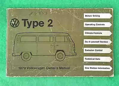 1979 VW Bus Owners Manual Volkswagen Transporter Type 2 Van Owner Guide Book • $45