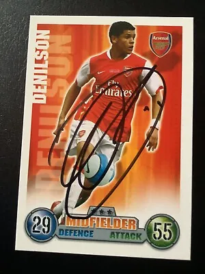 Signed Denilson Arsenal Football Match Attax Card • £1.99