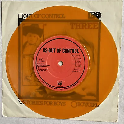 U2 -Three:Out Of Control- Very Rare CBS Irish Orange Vinyl 7  +Picture Sleeve • $560.30