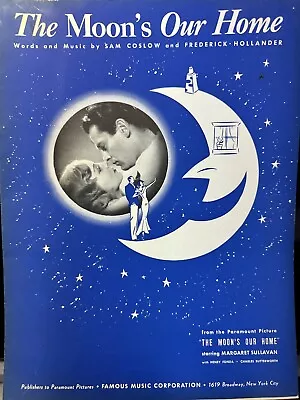 1936 HENRY FONDA Movie Sheet Music  THE MOON’S OUR HOME • $12.50