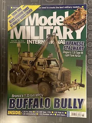 Model Military International Magazine Issue 85 May 2013 • $7.50