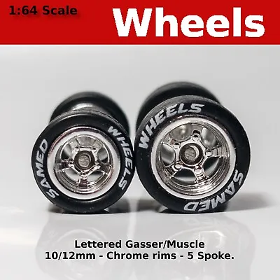 Gasser/Muscle Car - Lettered Chrome Rim - 10mm/12mm For Hot Wheels • $3.99