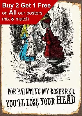 £0.99 • Buy Alice In Wonderland You'll Lose Your Head - Vintage Classic Poster Print