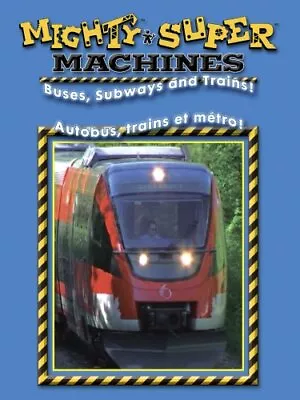 Mighty Machines - Buses Subways And Trains • $33.95