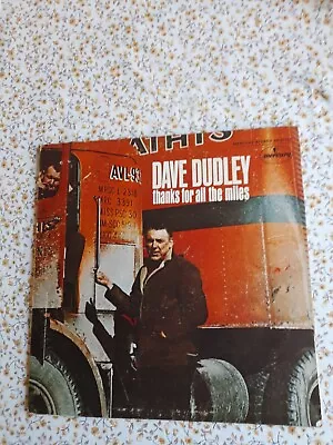 DAVE DUDLEY – Thanks For All The Miles - 12-inch Vinyl LP • £7.99