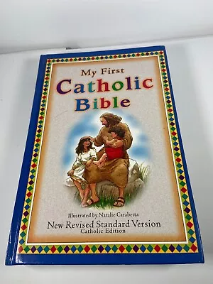 My First Catholic Bible By Thomas Nelson Publishing Staff NRSV (2001 Hardcover) • $5.99