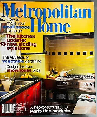 METROPOLITAN HOME Magazine ~ May/June 1996 • $16.98