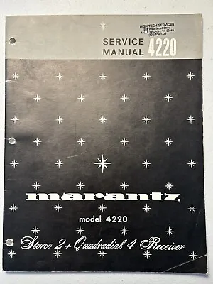 Marantz Model 4220 Quadradial 4 Receiver Service Manual Original Vintage OEM • $14.99