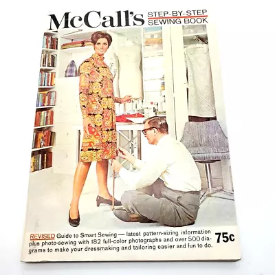 Vintage McCall's Step-By-Step Sewing Book Soft Cover 1969 • $9.95