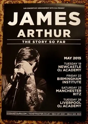 James Arthur A3 Poster - 'the Story So Far' Tour May 2015 • £8.25