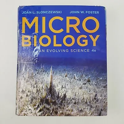 Micro Biology An Evolving Science (Fourth Edition) Joan Slonczewski - Hardcover • $29.99