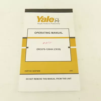 Yale 524272099 ERC070-120HH (C839) Forklift Operating Manual • £30.41