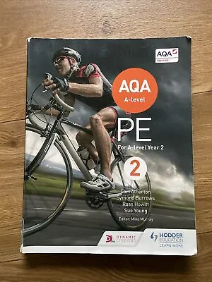 AQA A Level PE Textbook For Year 2 Hodder Education • £7