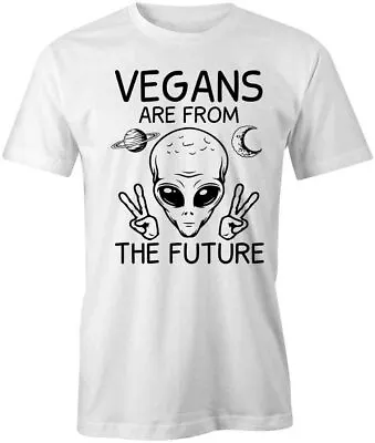 VEGANS ARE FROM THE FUTURE TShirt Tee Short-Sleeved Cotton CLOTHING S1WSA204 • $16.19