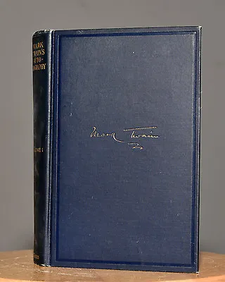 MARK TWAIN AUTOBIOGRAPHY 2 VOL 1927 Mark 1st Edition 1st Printing H-Y EX COND • $160