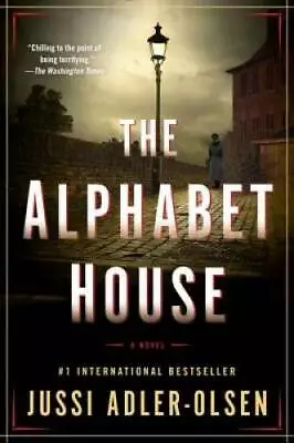 The Alphabet House: A Novel - Paperback By Adler-Olsen Jussi - GOOD • $4.03