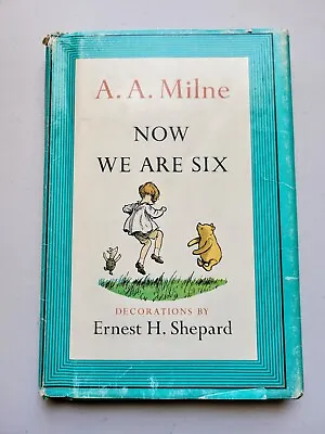 $6.99 • Buy Reprinted 1961 Now We Are Six By A.A. Milne- Hard Back, Illustrated. W/ Defects!