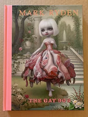 Mark Ryden: The Gay 90's Hardcover 2013 1st Edition New Rizzoli Int. Art Book Hc • $73.58